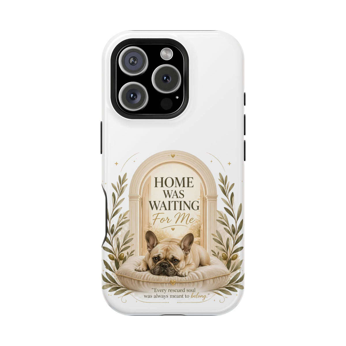 Home Was Waiting | Rescue Collection Phone case