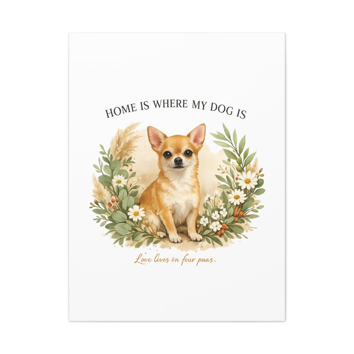 The Heart of the Home | Dog Mom Collection Matte Canvas
