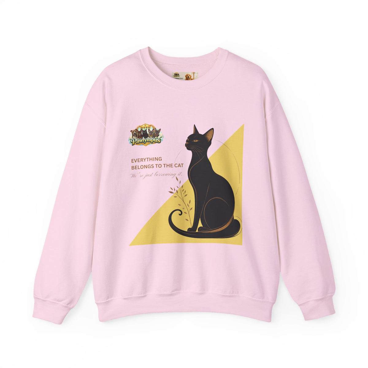 Everything Belongs to the Cat | Fun Collection Sweatshirt