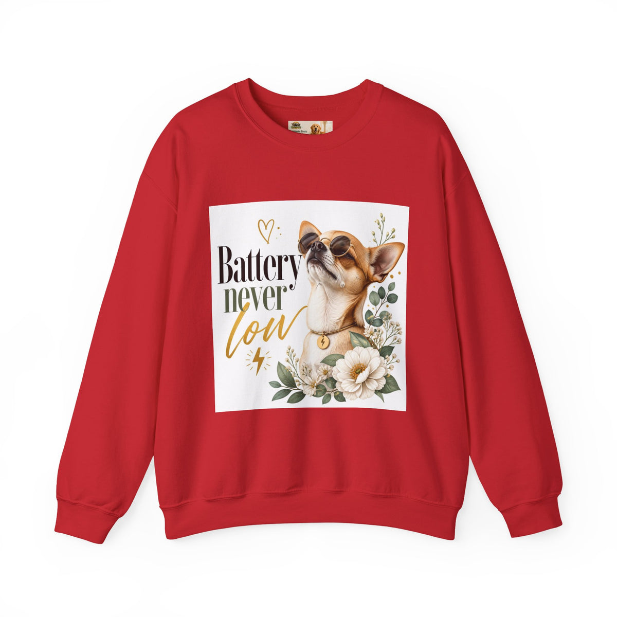 Battery never low | Fun Collection Sweatshirt