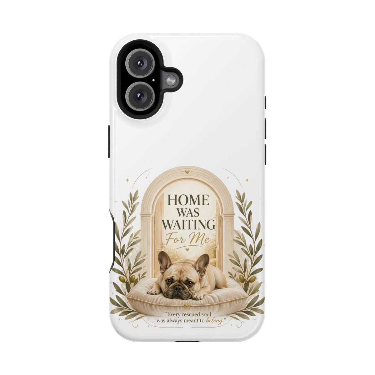 Home Was Waiting | Rescue Collection Phone case