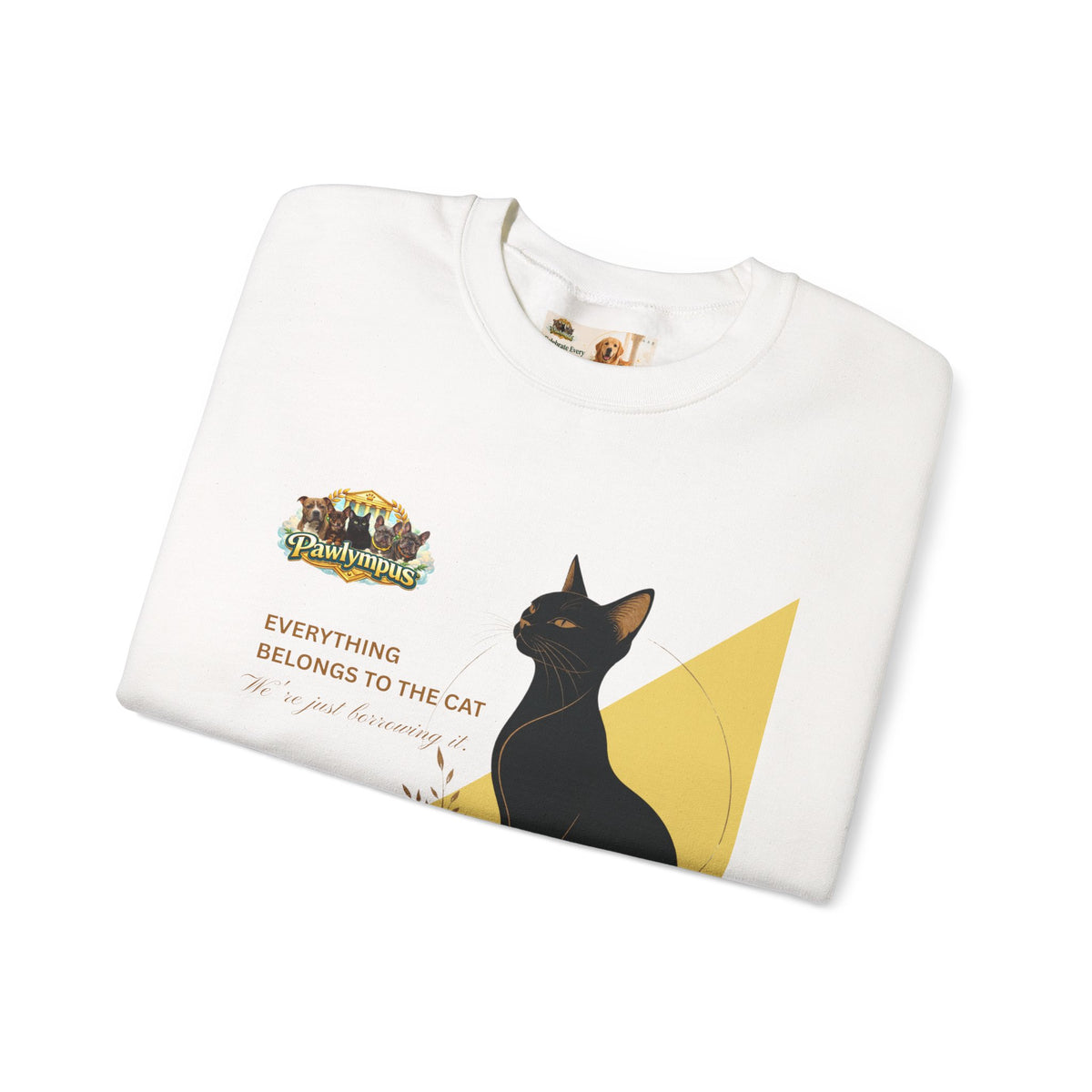 Everything Belongs to the Cat | Fun Collection Sweatshirt