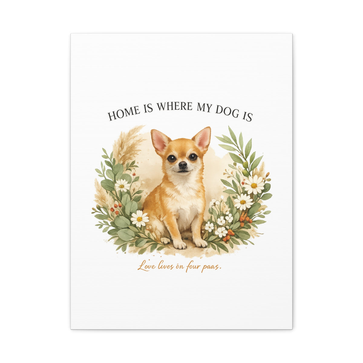 The Heart of the Home | Dog Mom Collection Matte Canvas
