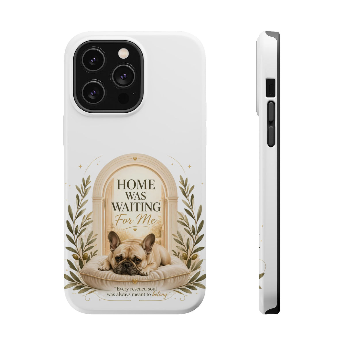 Home Was Waiting | Rescue Collection Phone case
