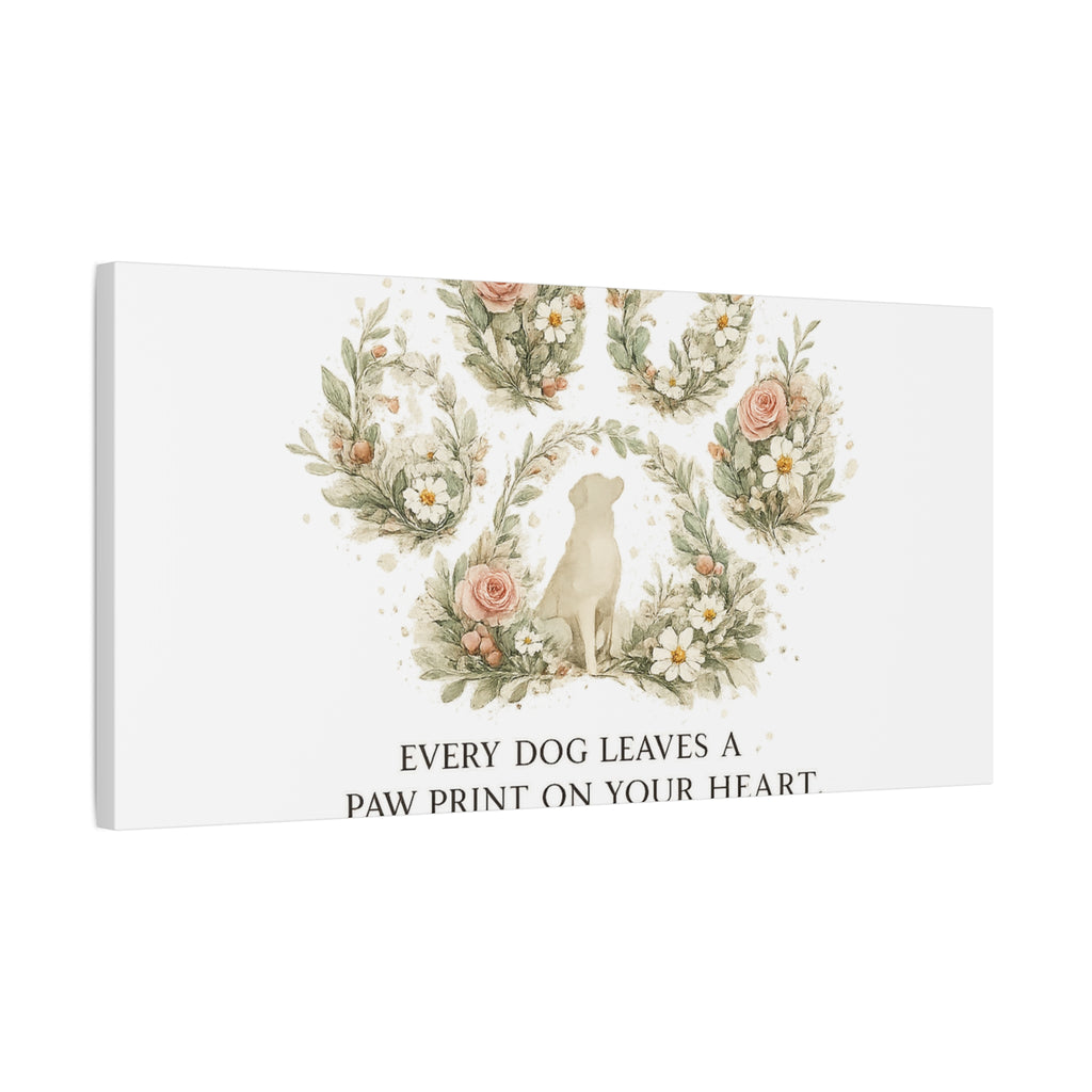 Every Dog Leaves a Paw Print | Matte Canvas, Stretched, 1.25"