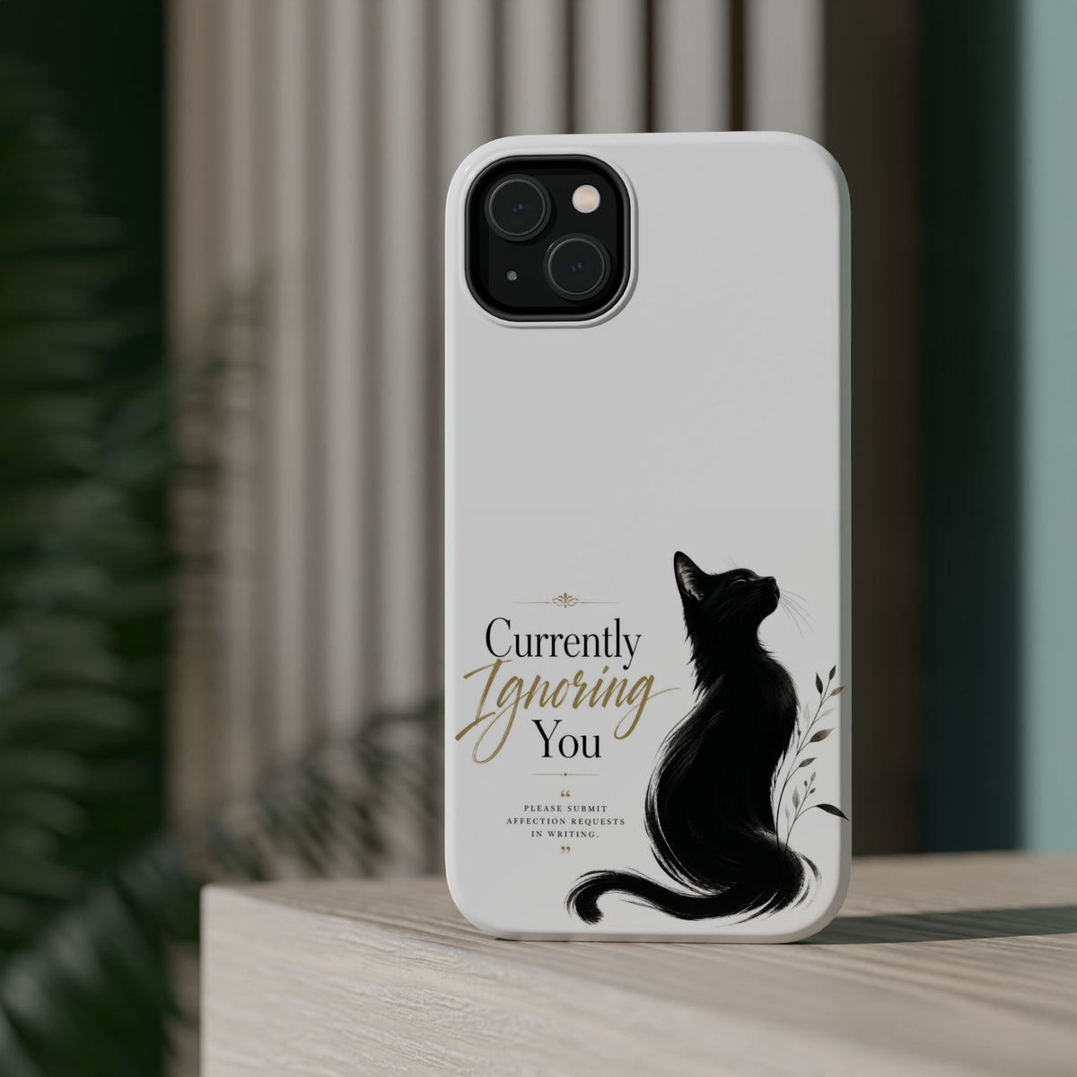Currently Ignoring You | Fun Collection Phone case