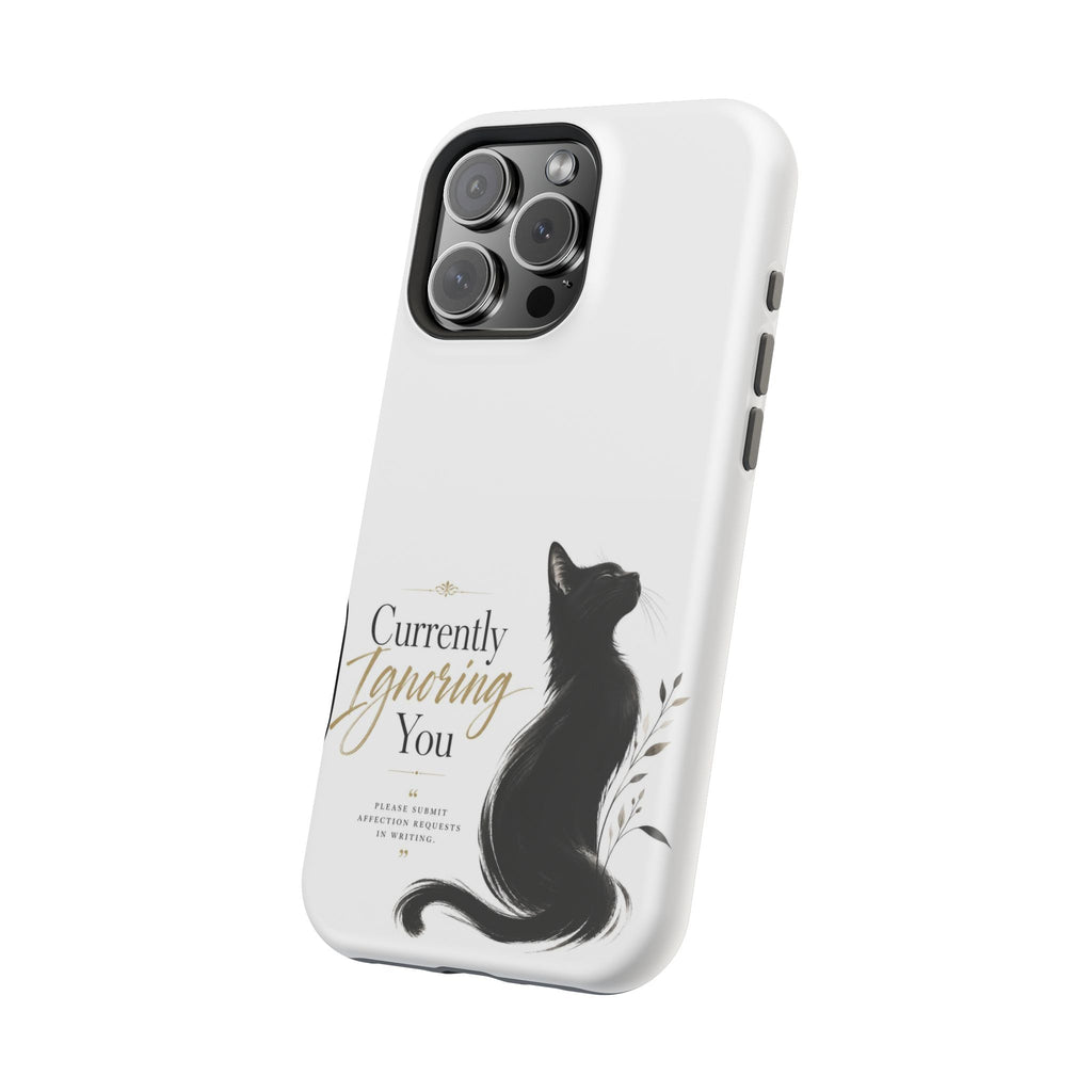 Currently Ignoring You | Fun Collection Phone case