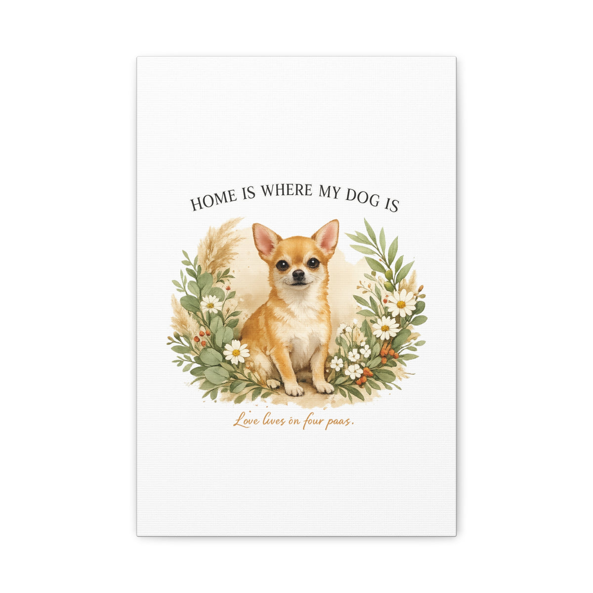 The Heart of the Home | Dog Mom Collection Matte Canvas