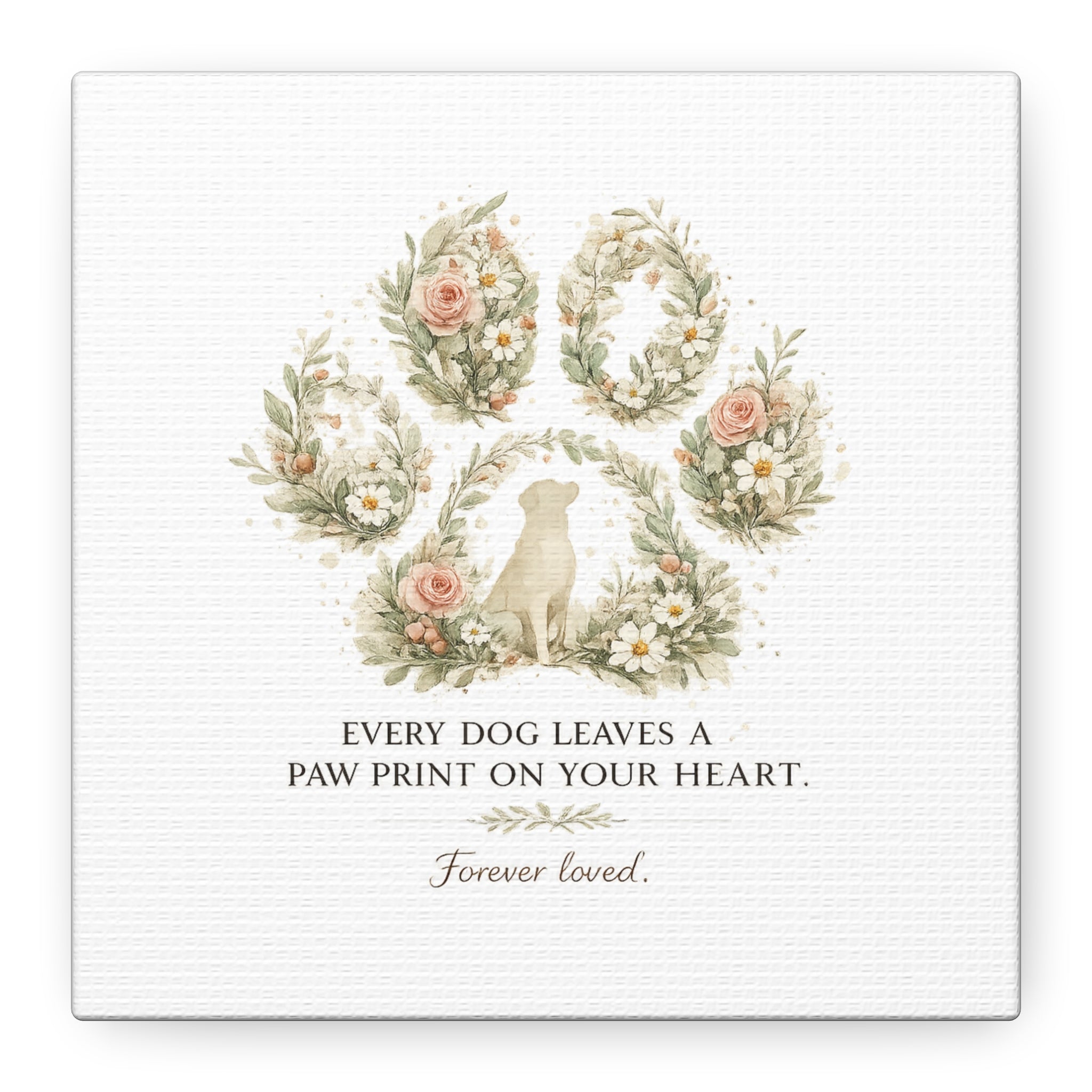 Every Dog Leaves a Paw Print | Matte Canvas, Stretched, 1.25"