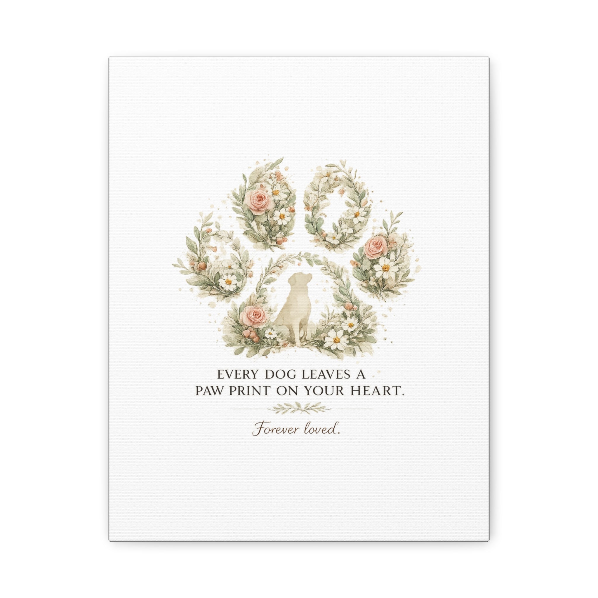 Every Dog Leaves a Paw Print | Matte Canvas, Stretched, 1.25"