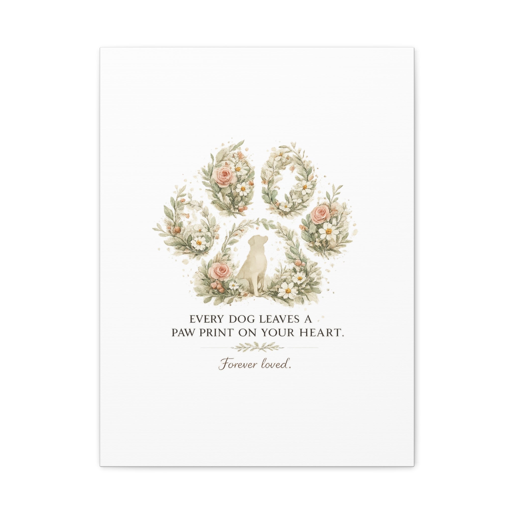 Every Dog Leaves a Paw Print | Matte Canvas, Stretched, 1.25"