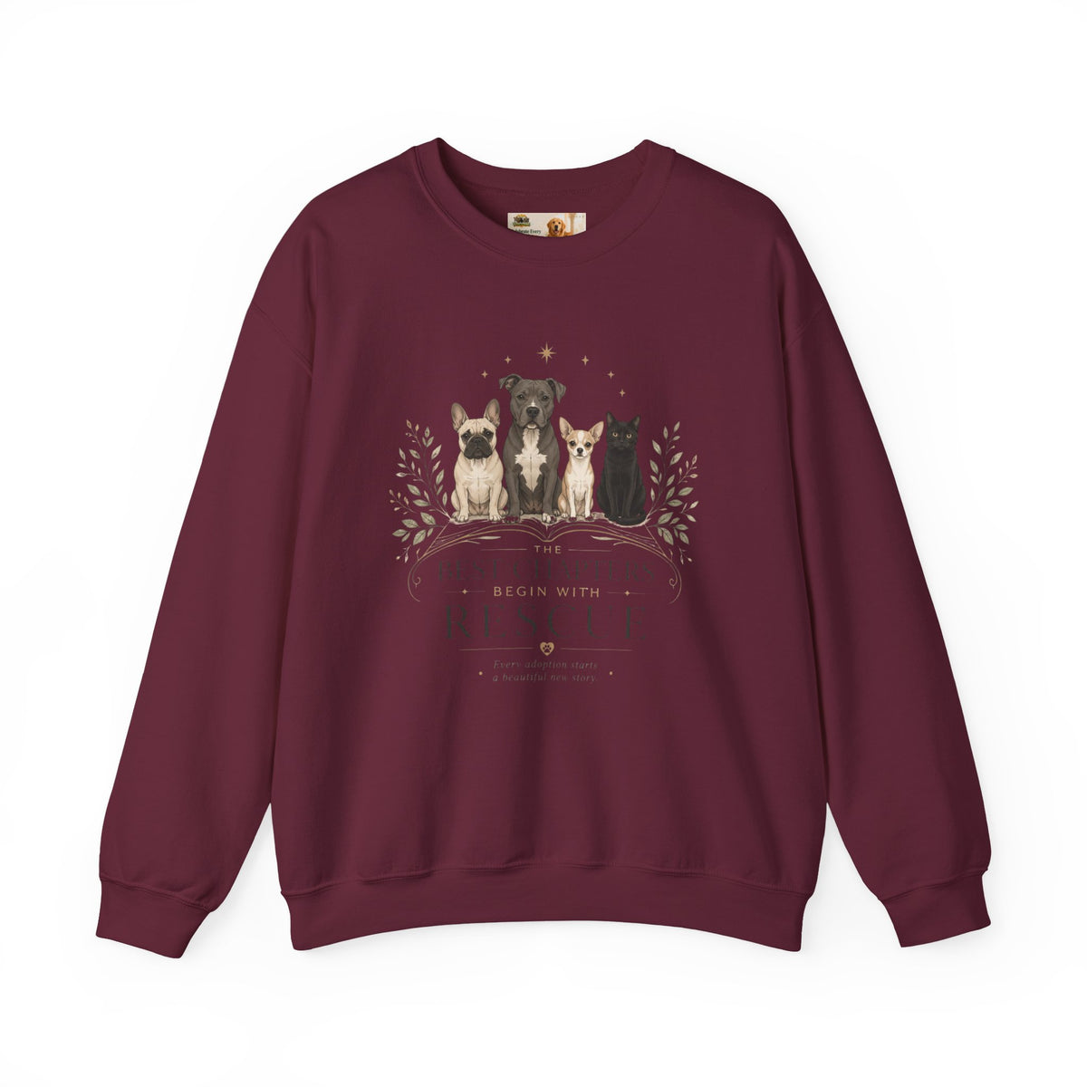 The Best Chapters Begin With Rescue | Rescue Collection Sweatshirt