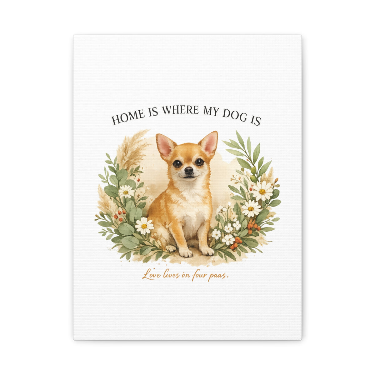The Heart of the Home | Dog Mom Collection Matte Canvas