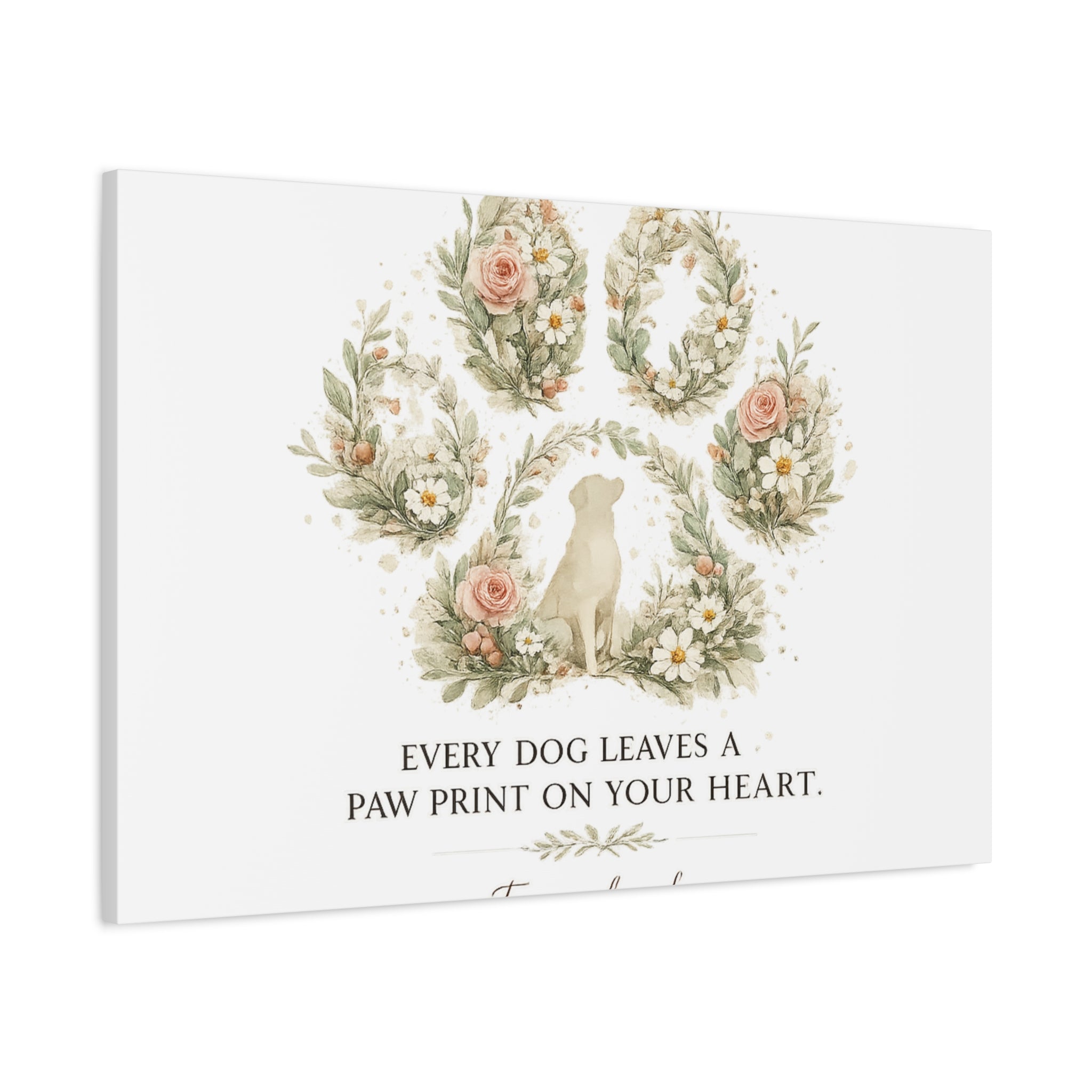 Every Dog Leaves a Paw Print | Matte Canvas, Stretched, 1.25"