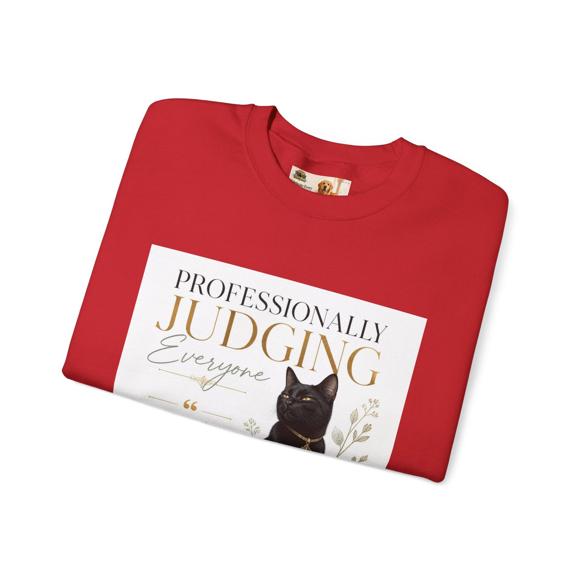 Professionally Judging Everyone | Rescue Collection Sweatshirt