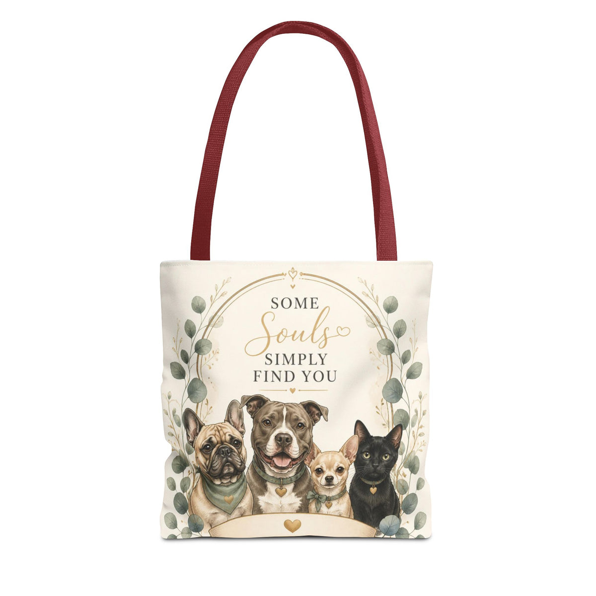 Some Souls Simply Find You | Rescue Collection Totebag