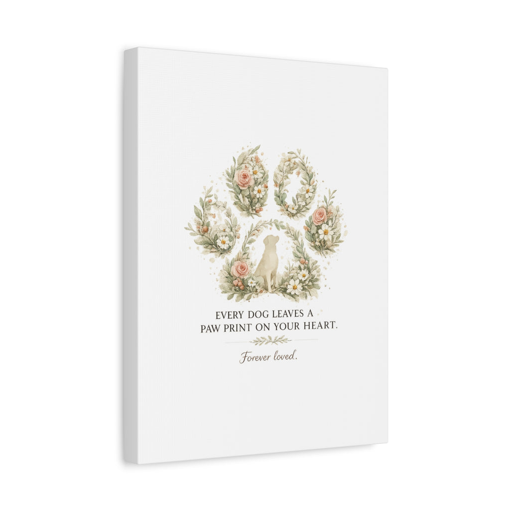 Every Dog Leaves a Paw Print | Matte Canvas, Stretched, 1.25"