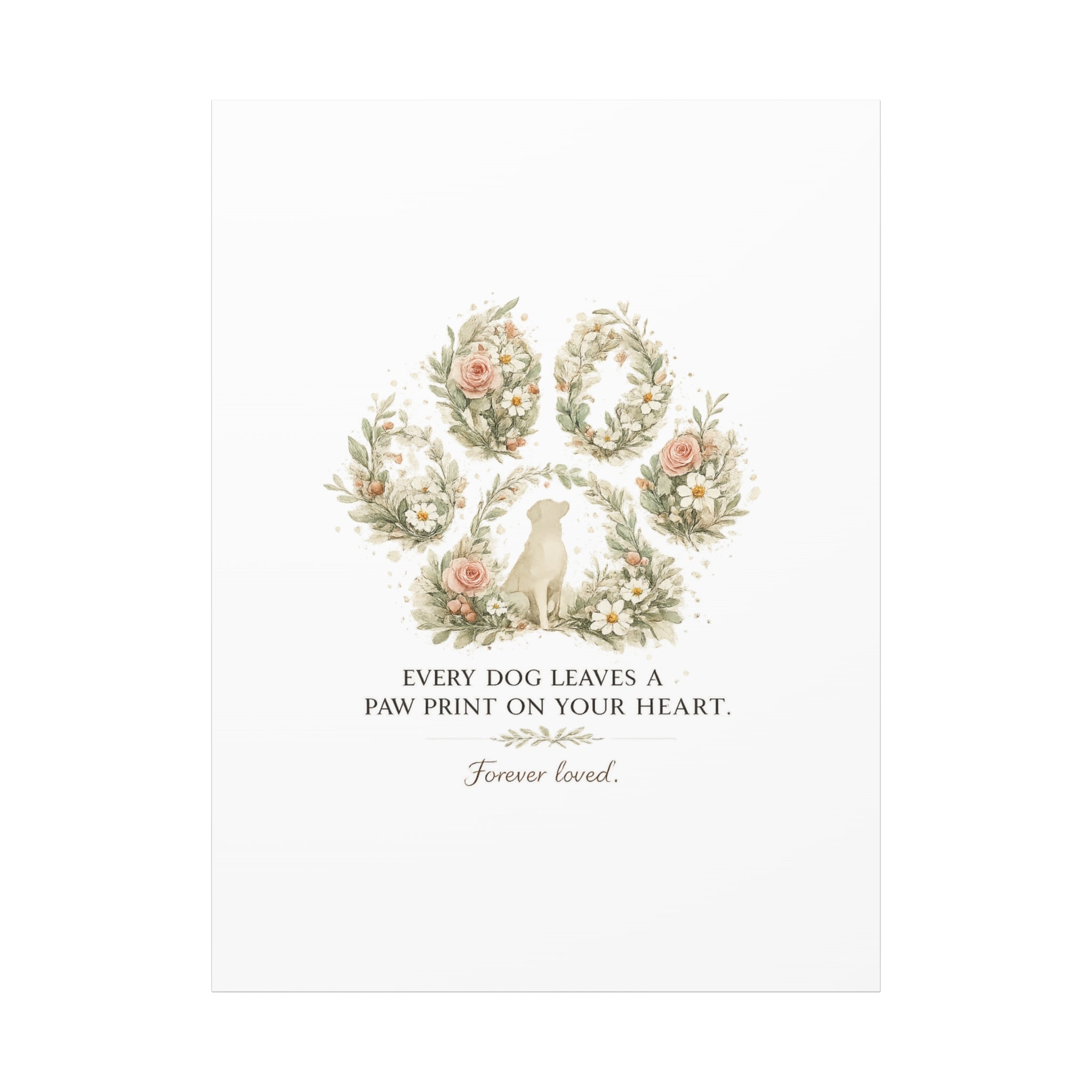 Every Dog Leaves a Paw Print | Matte Canvas, Stretched, 1.25"