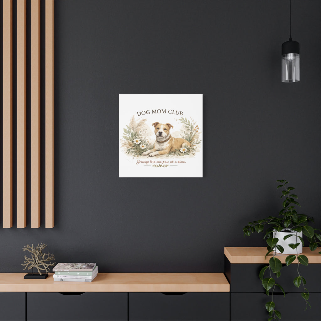 Dog Mom's Wild Garden | Matte Canvas, Stretched, 1.25"