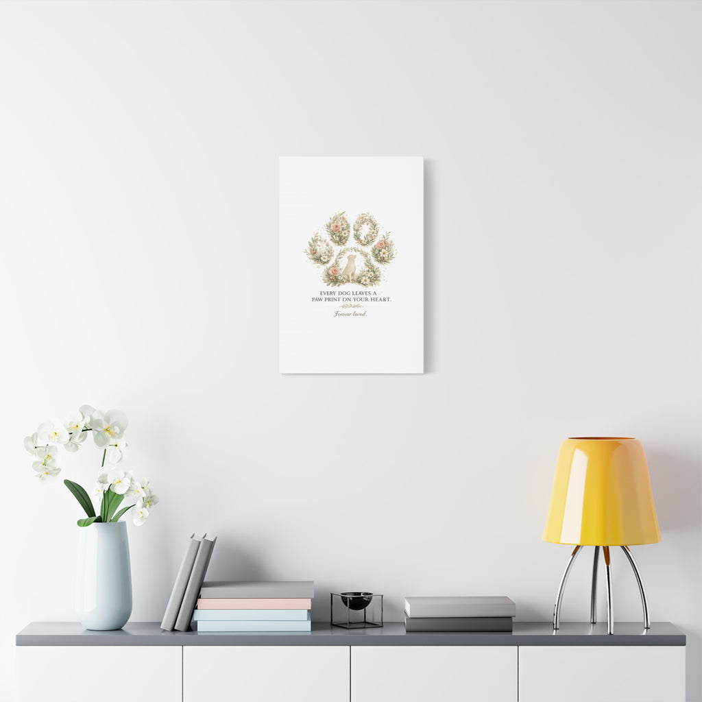 Every Dog Leaves a Paw Print | Matte Canvas, Stretched, 1.25"