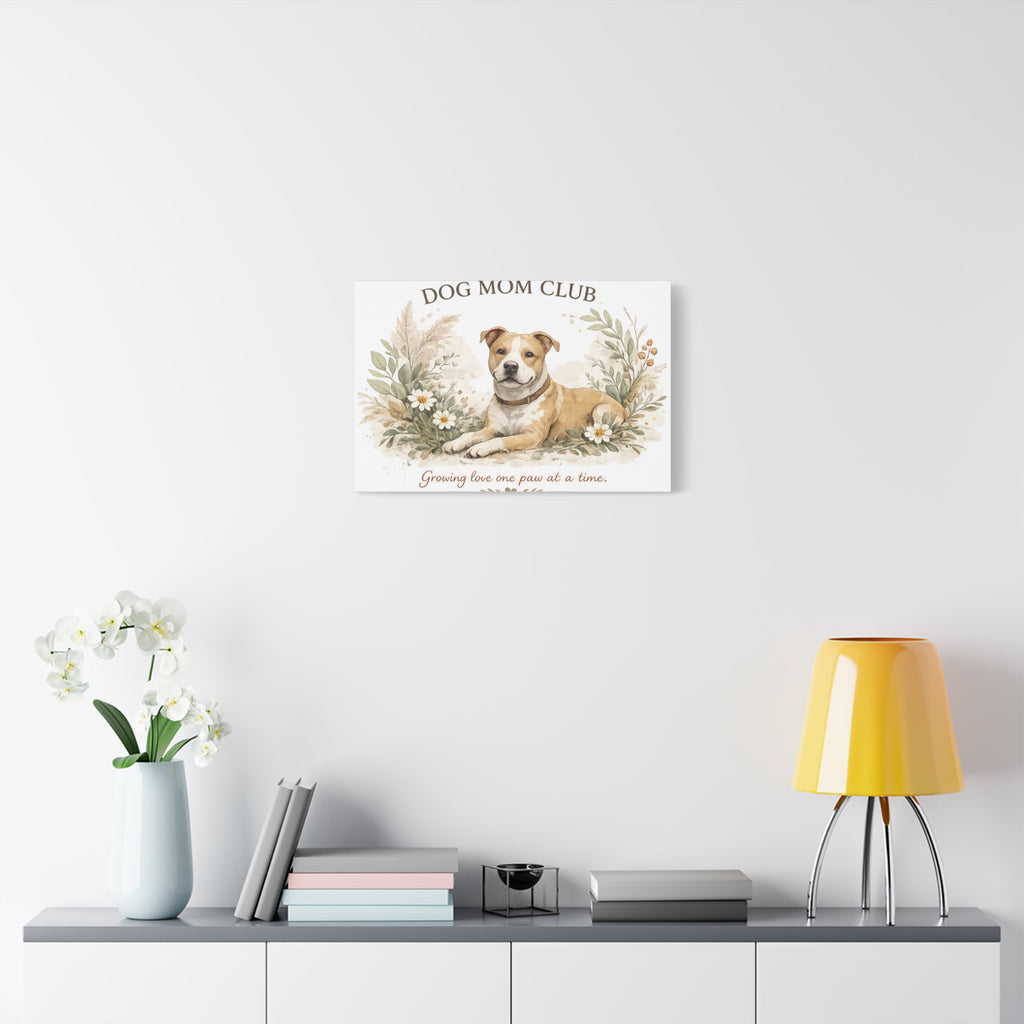 Dog Mom's Wild Garden | Matte Canvas, Stretched, 1.25"