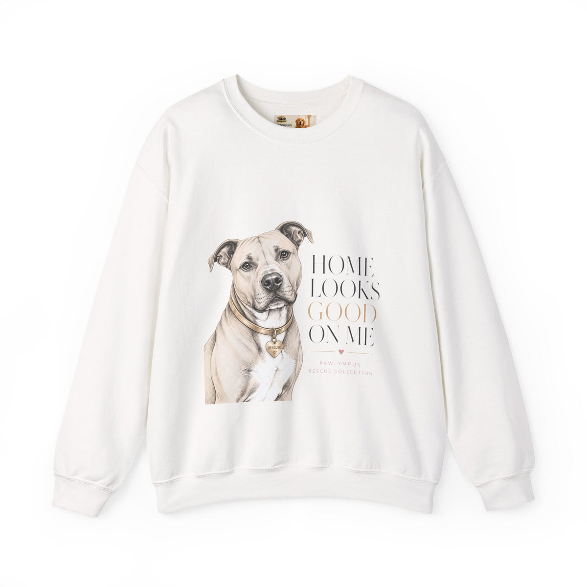Home Looks Good on Me | Rescue Collection Sweatshirt