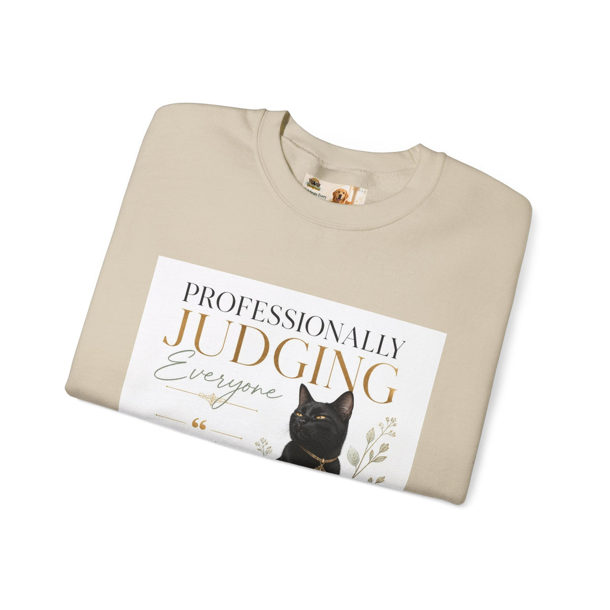 Professionally Judging Everyone | Rescue Collection Sweatshirt