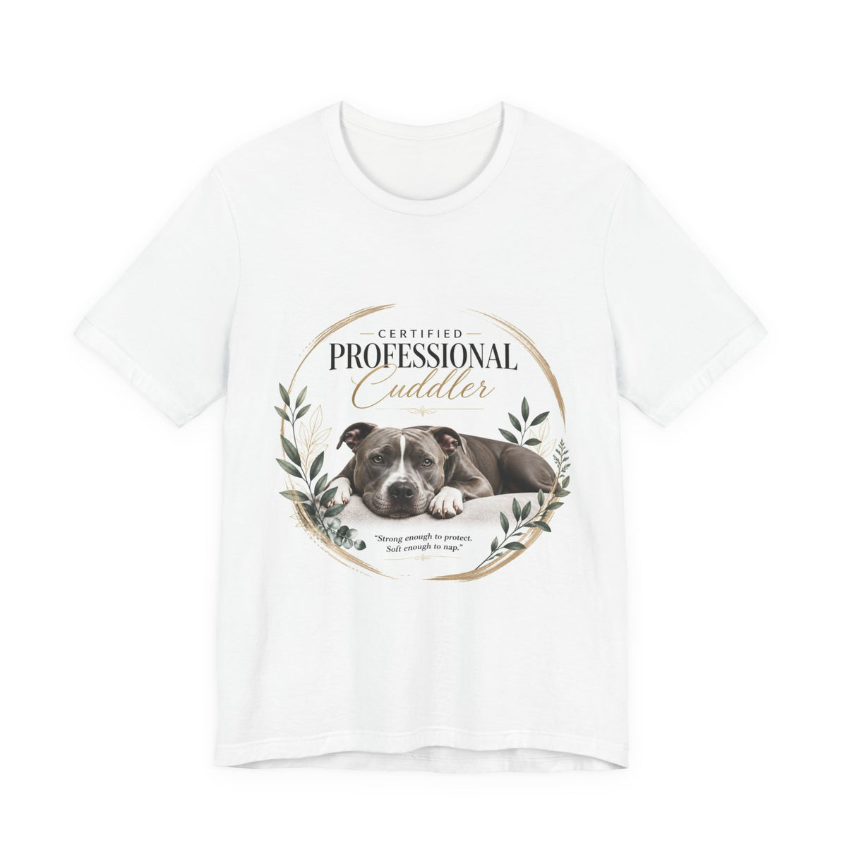 Certified Professional Cuddler | Fun Collection T-Shirt