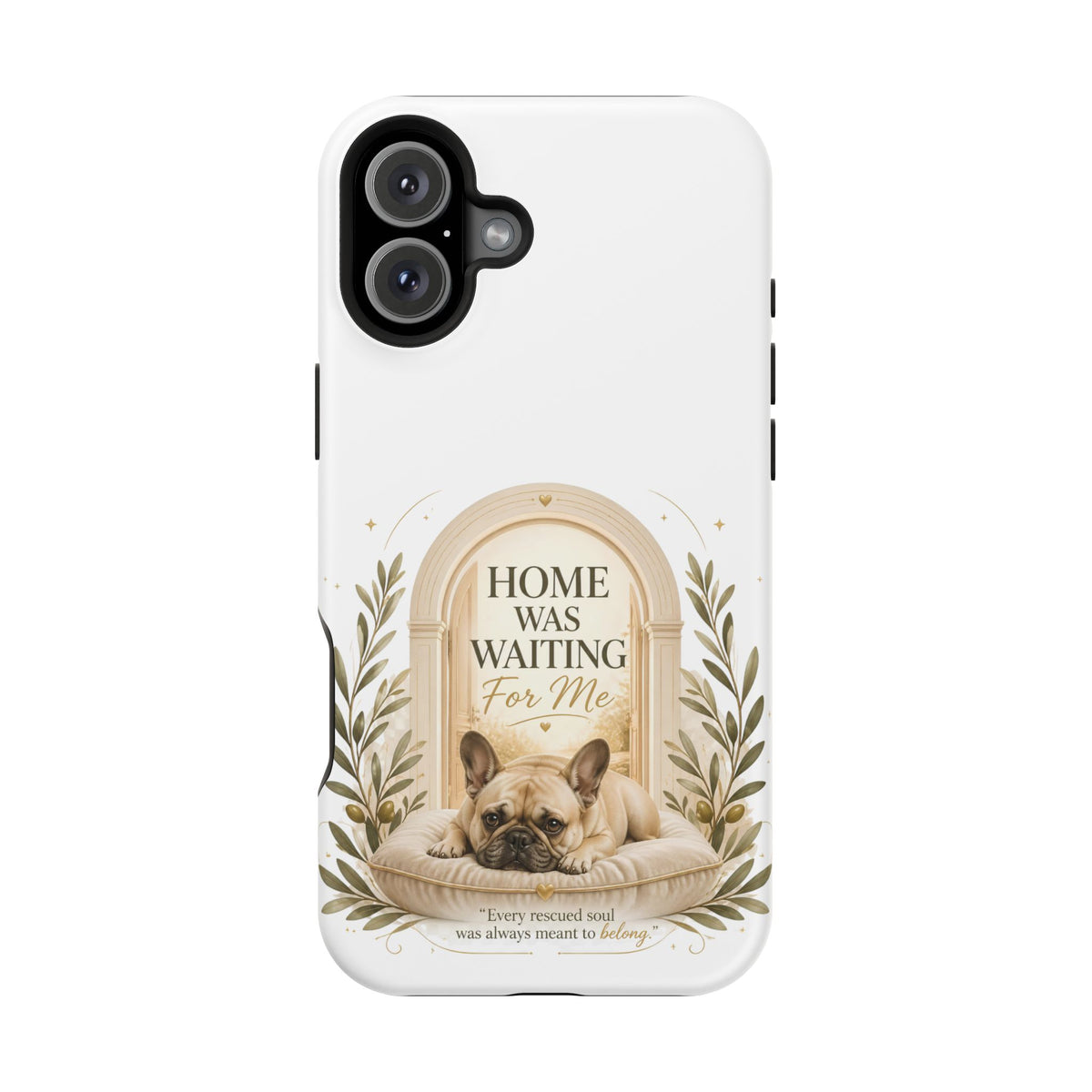 Home Was Waiting | Rescue Collection Phone case