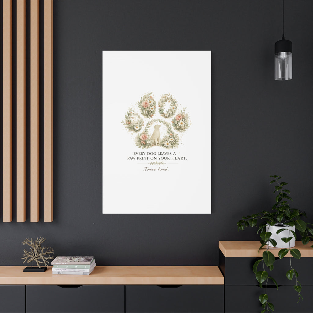 Every Dog Leaves a Paw Print | Matte Canvas, Stretched, 1.25"