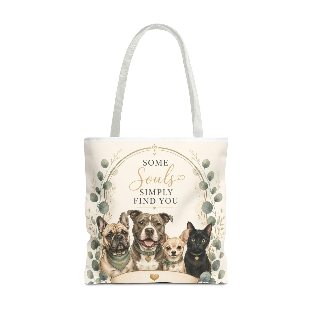Some Souls Simply Find You | Rescue Collection Totebag