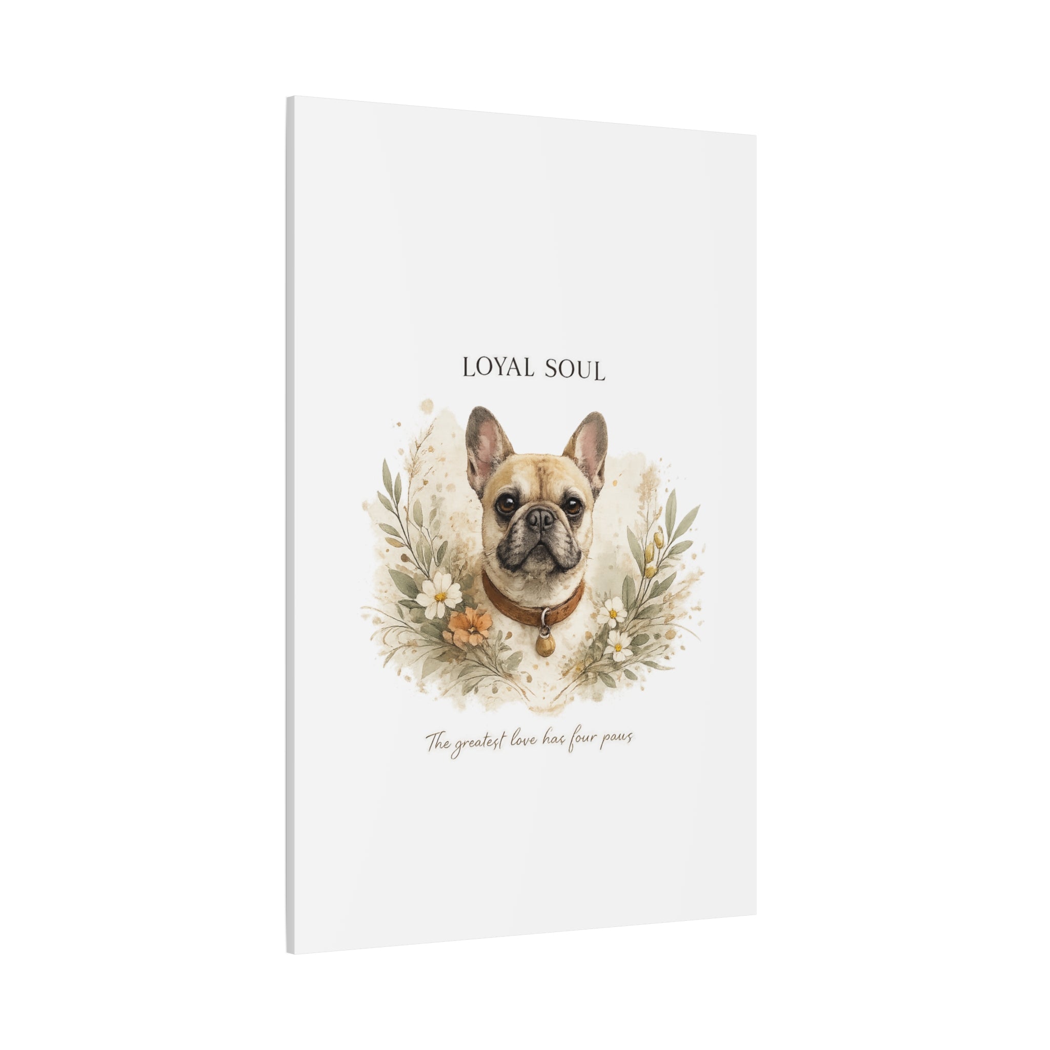 Loyal Soul | Matte Canvas, Stretched, 1.25"