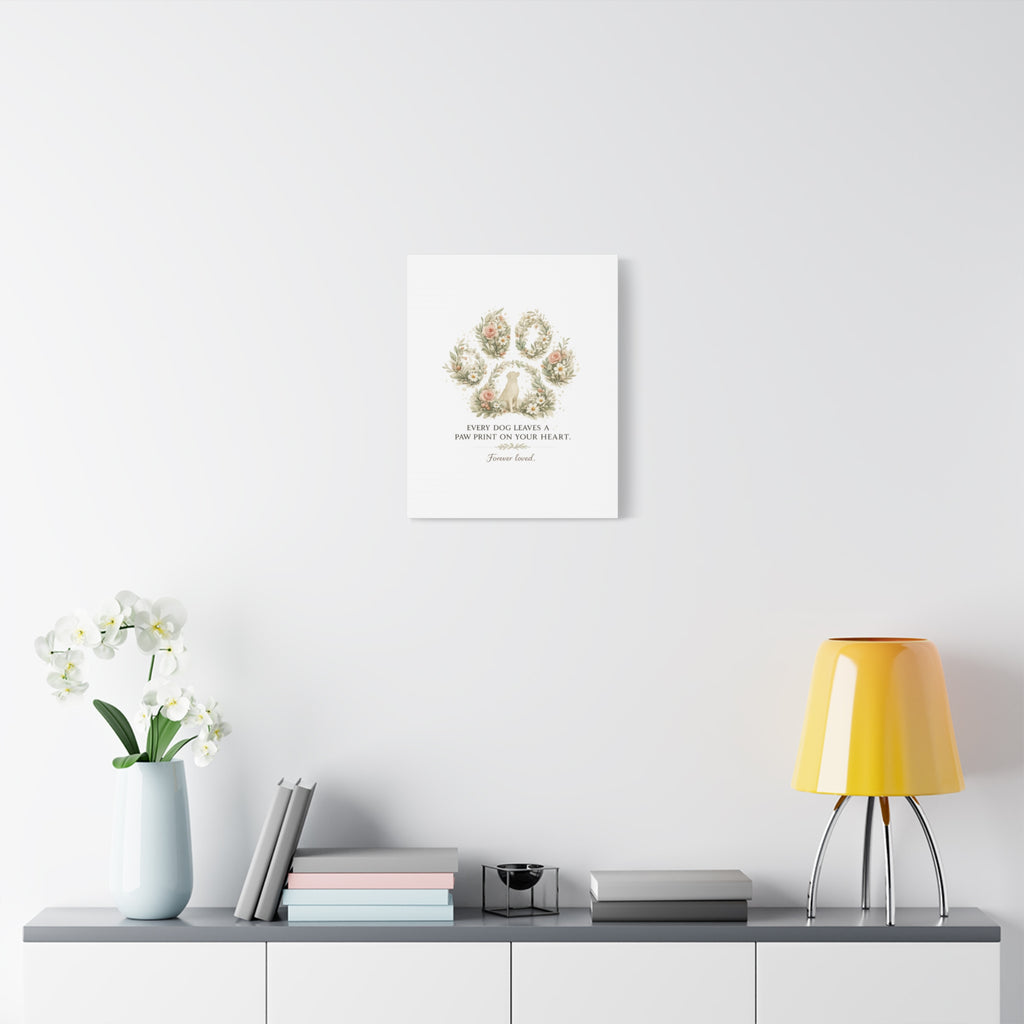 Every Dog Leaves a Paw Print | Matte Canvas, Stretched, 1.25"