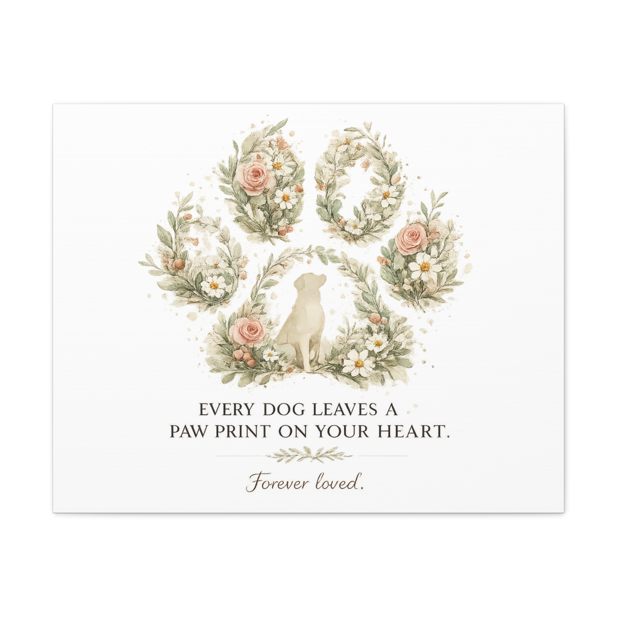 Every Dog Leaves a Paw Print | Matte Canvas, Stretched, 1.25"