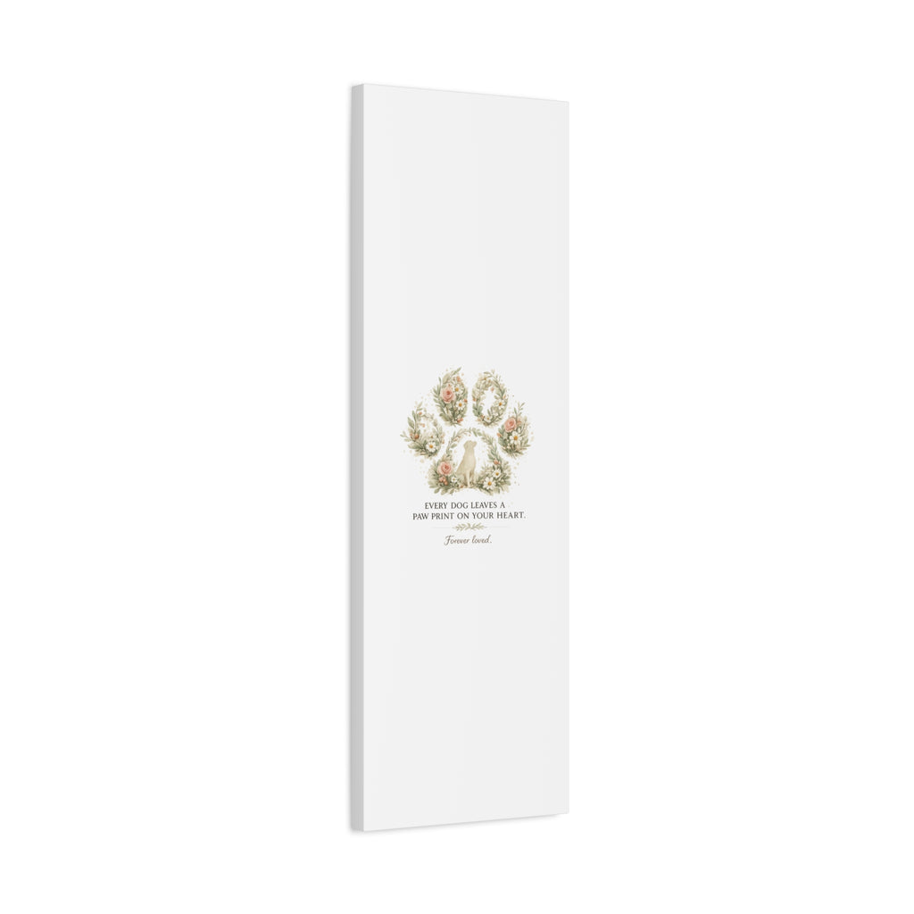 Every Dog Leaves a Paw Print | Matte Canvas, Stretched, 1.25"