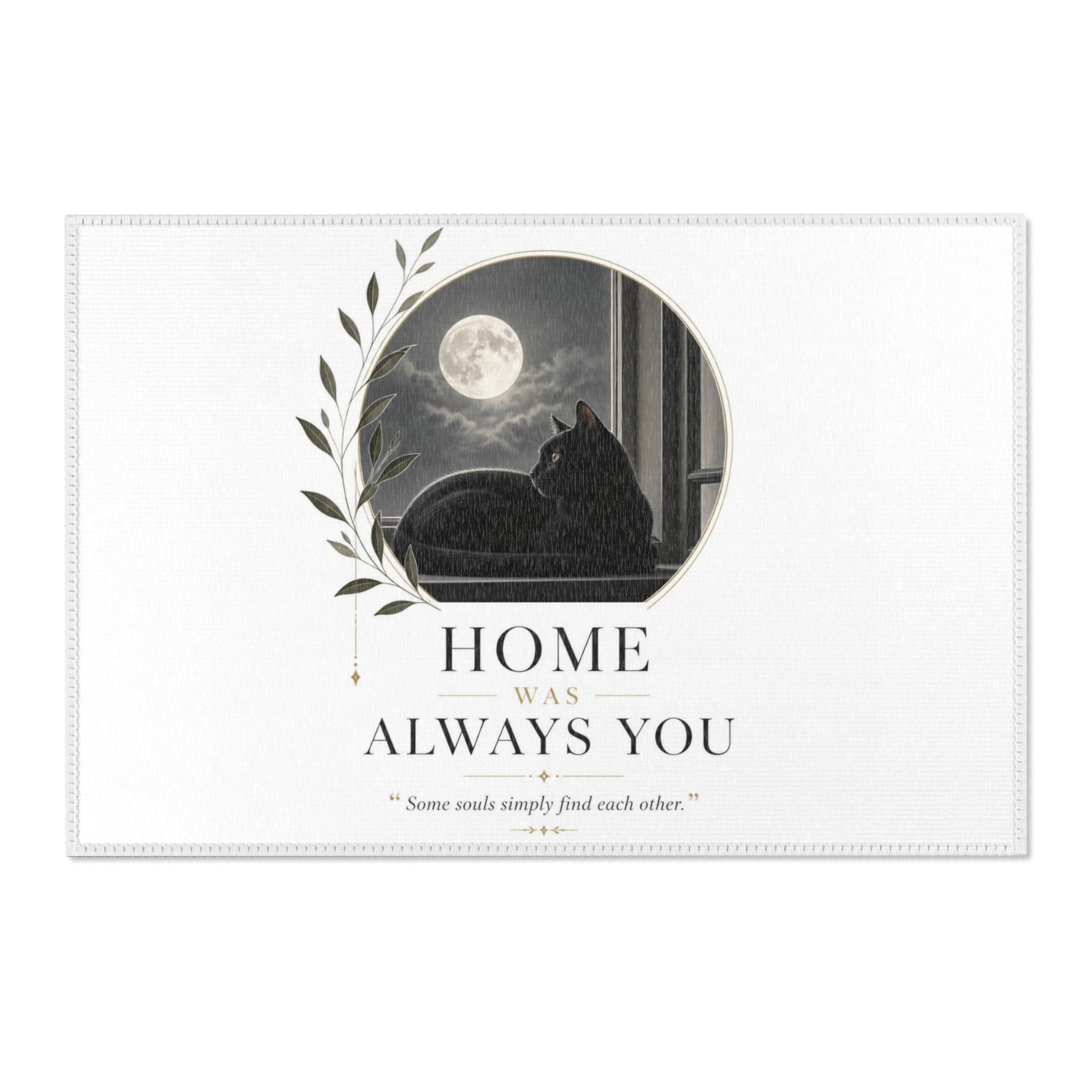HOME WAS ALWAYS YOU | Area Rugs