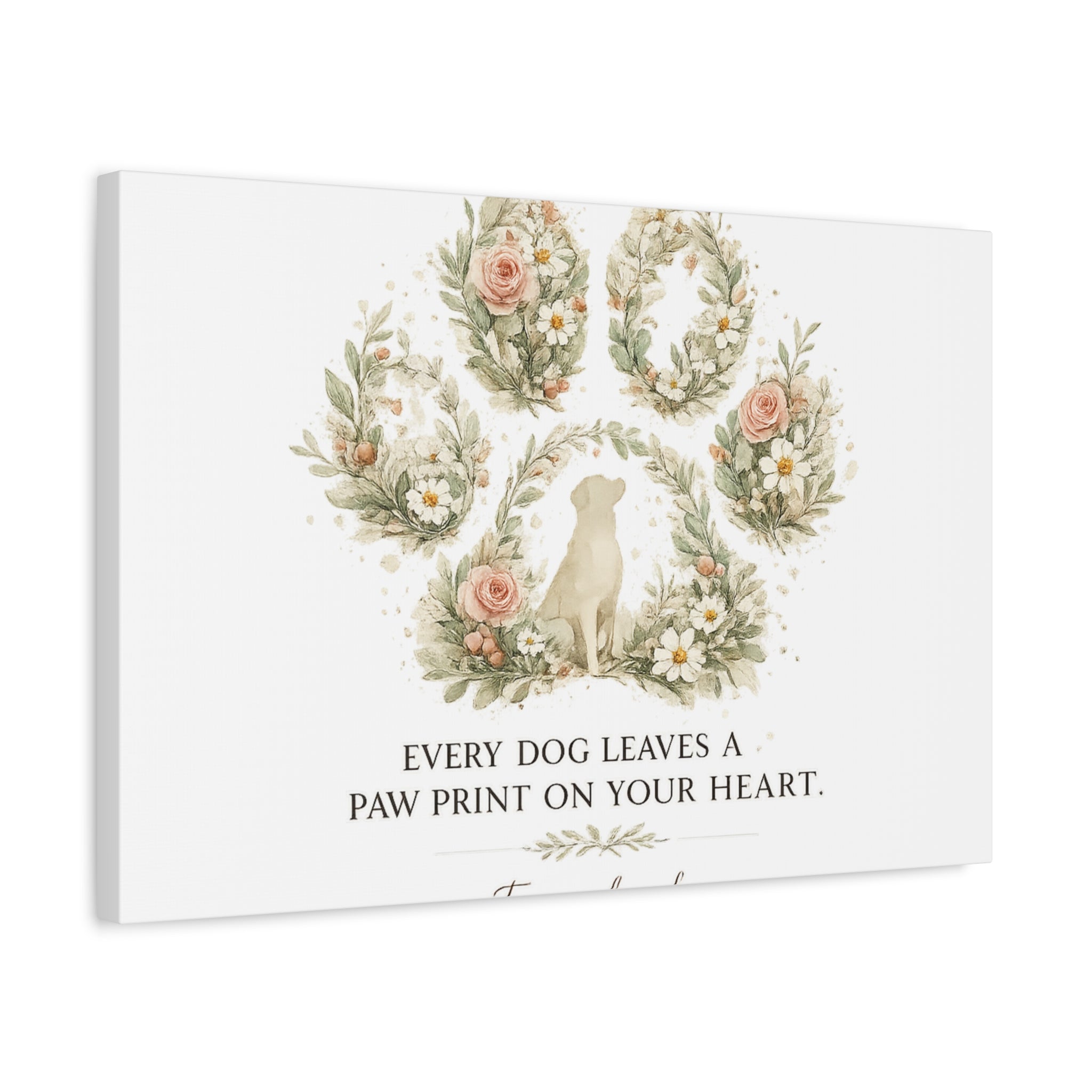 Every Dog Leaves a Paw Print | Matte Canvas, Stretched, 1.25"
