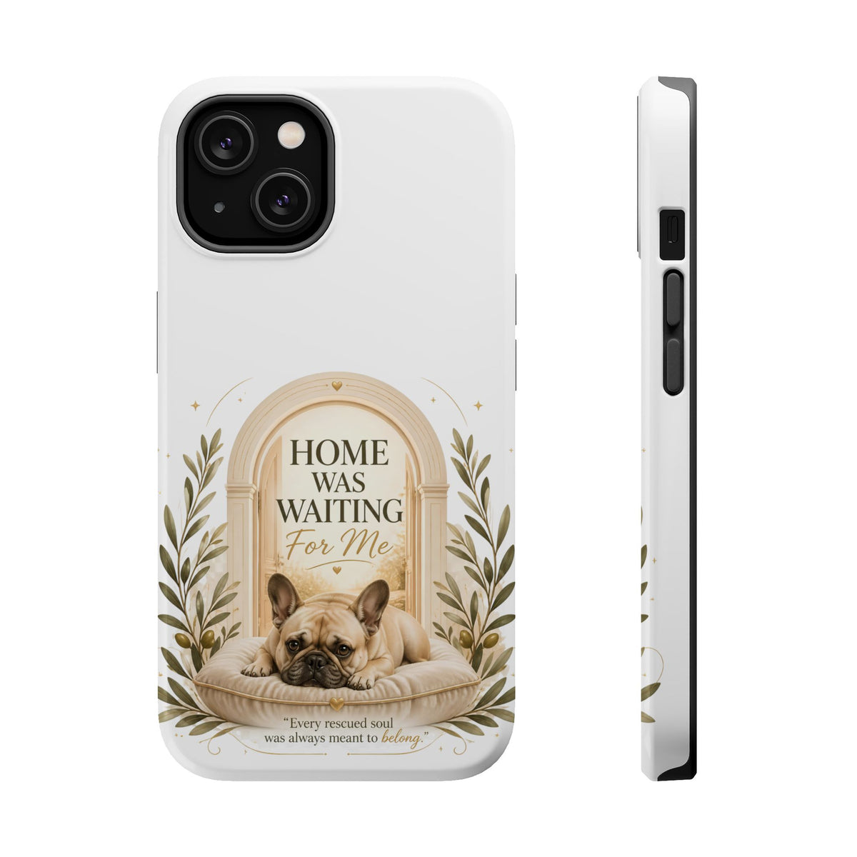 Home Was Waiting | Rescue Collection Phone case