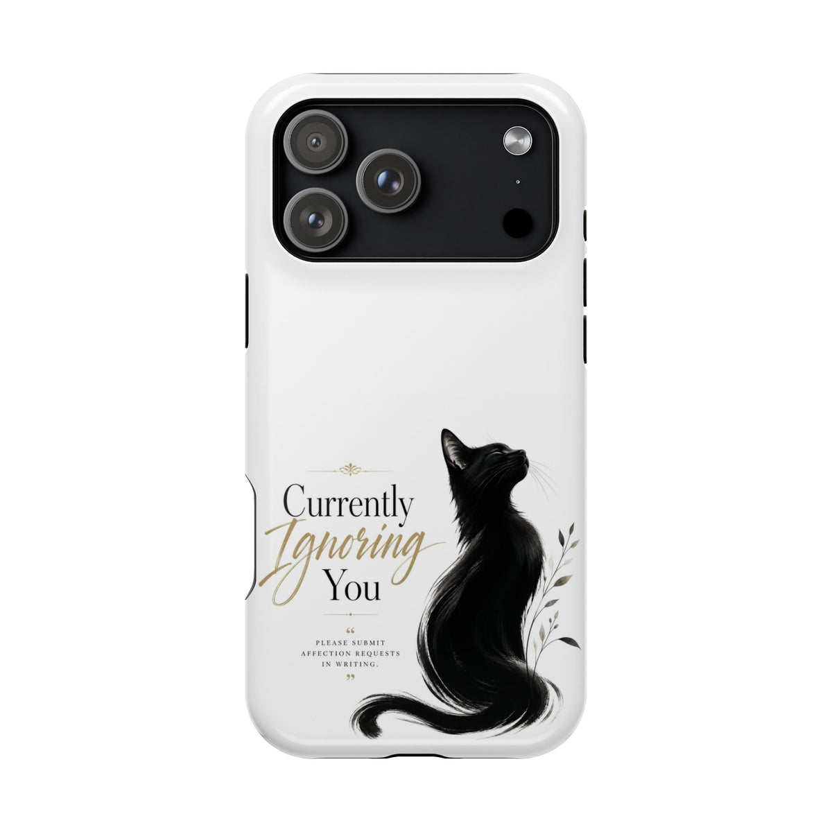 Currently Ignoring You | Fun Collection Phone case
