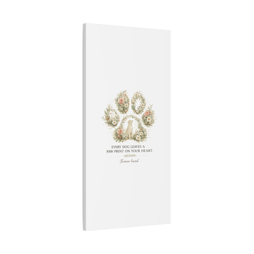Every Dog Leaves a Paw Print | Matte Canvas, Stretched, 1.25"