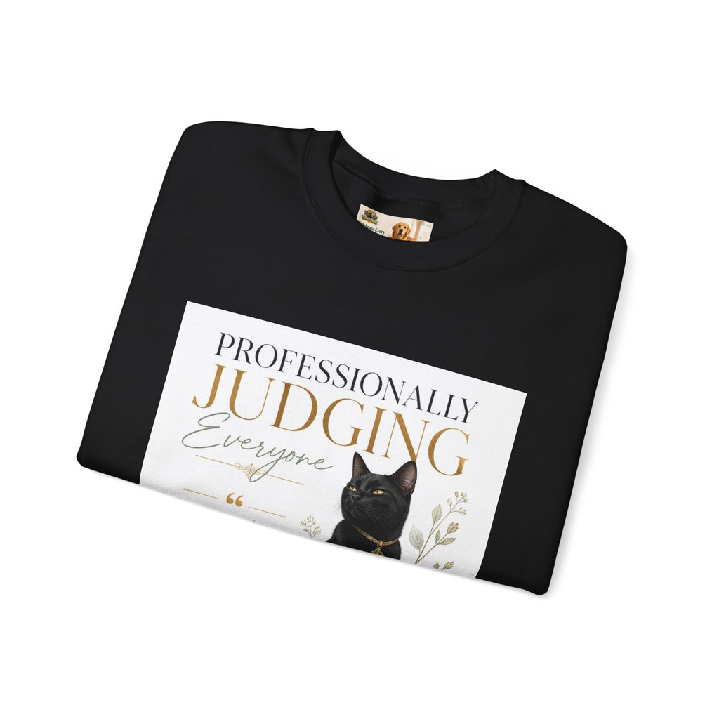 Professionally Judging Everyone | Rescue Collection Sweatshirt