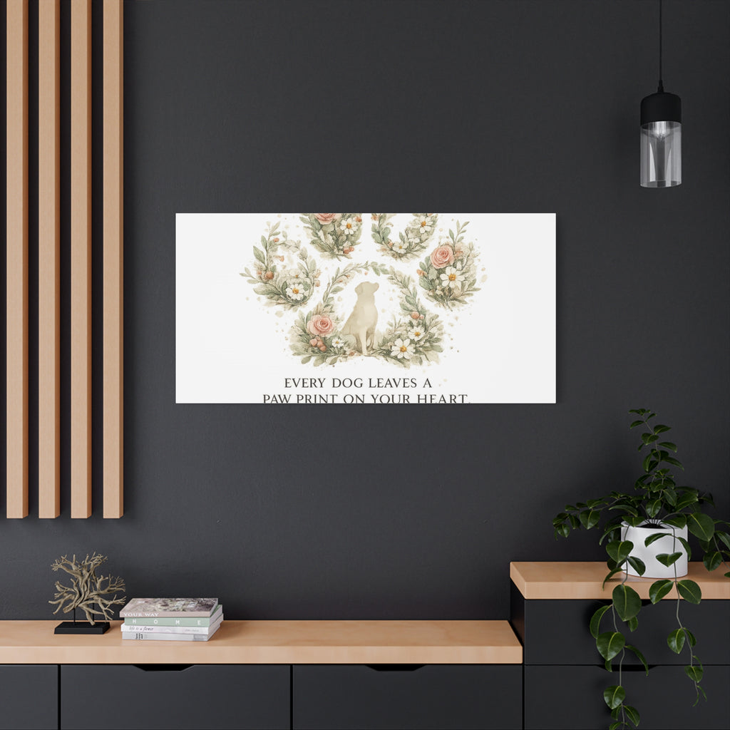 Every Dog Leaves a Paw Print | Matte Canvas, Stretched, 1.25"