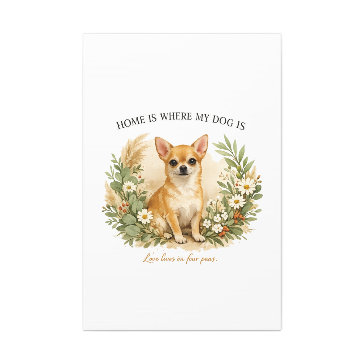 The Heart of the Home | Dog Mom Collection Matte Canvas