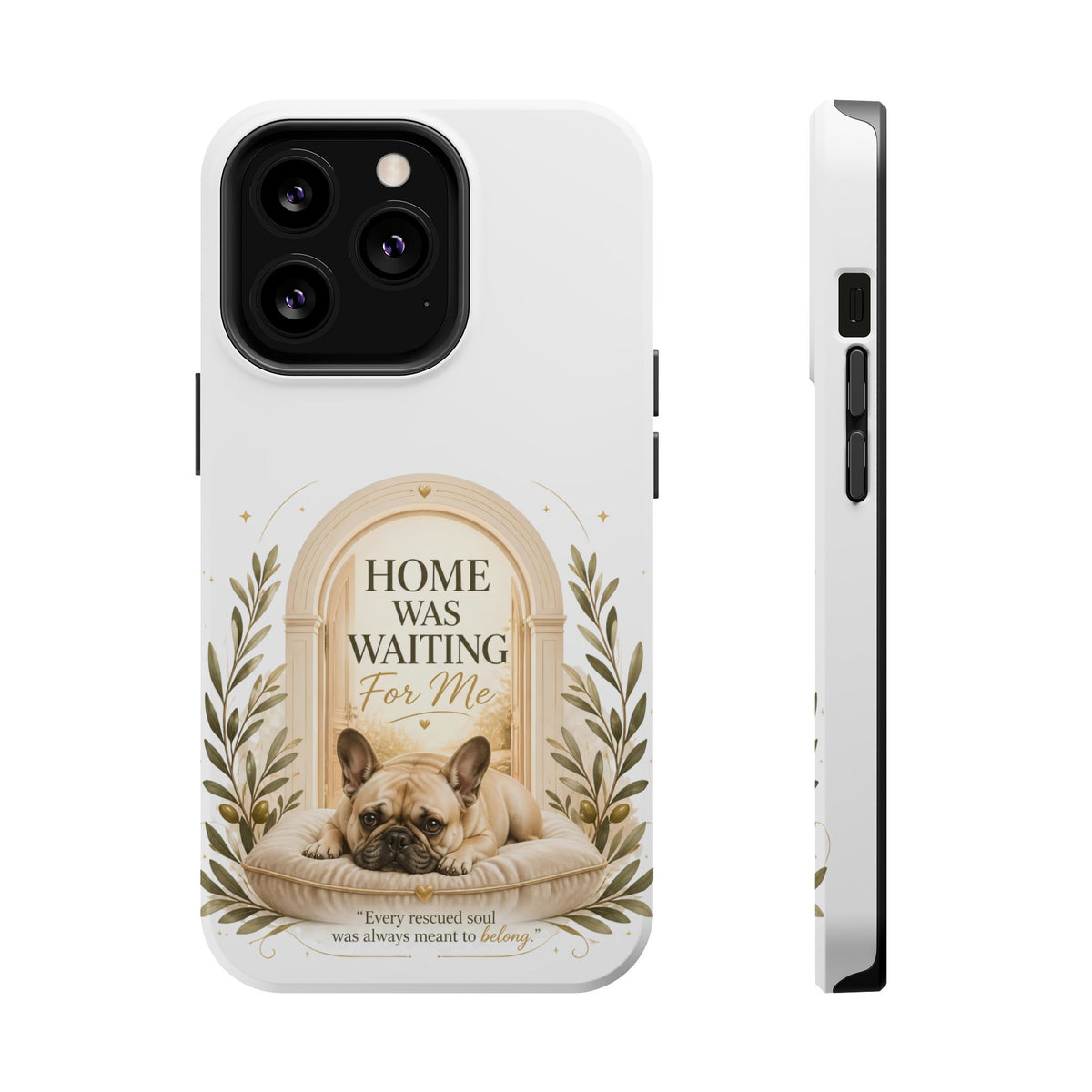 Home Was Waiting | Rescue Collection Phone case