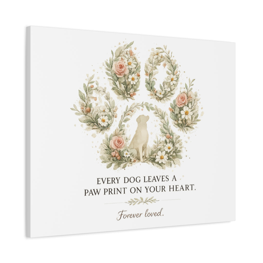 Every Dog Leaves a Paw Print | Matte Canvas, Stretched, 1.25"