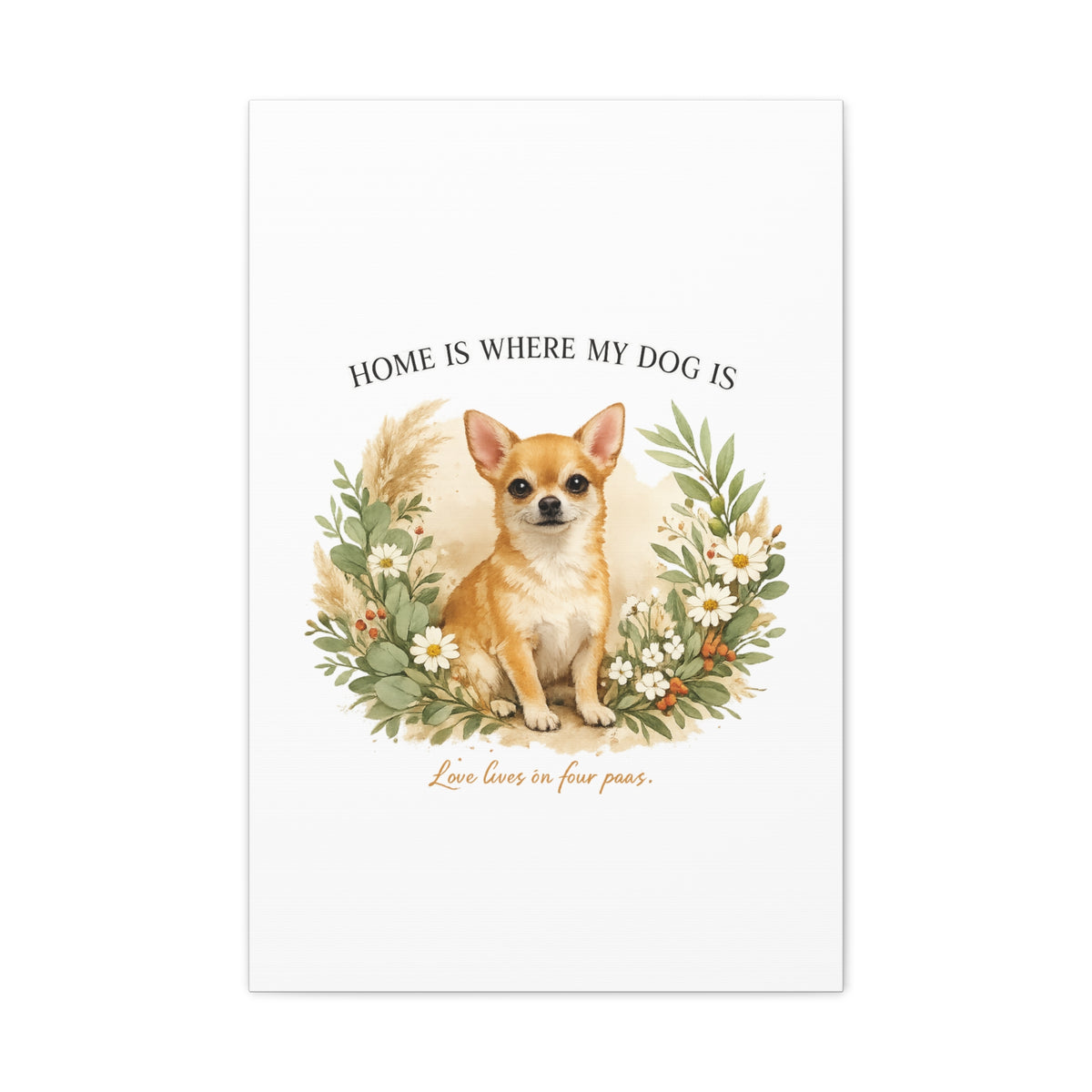 The Heart of the Home | Dog Mom Collection Matte Canvas
