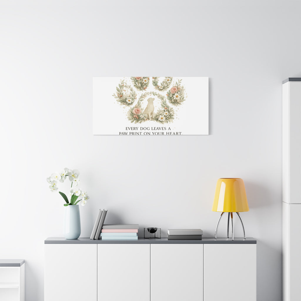 Every Dog Leaves a Paw Print | Matte Canvas, Stretched, 1.25"