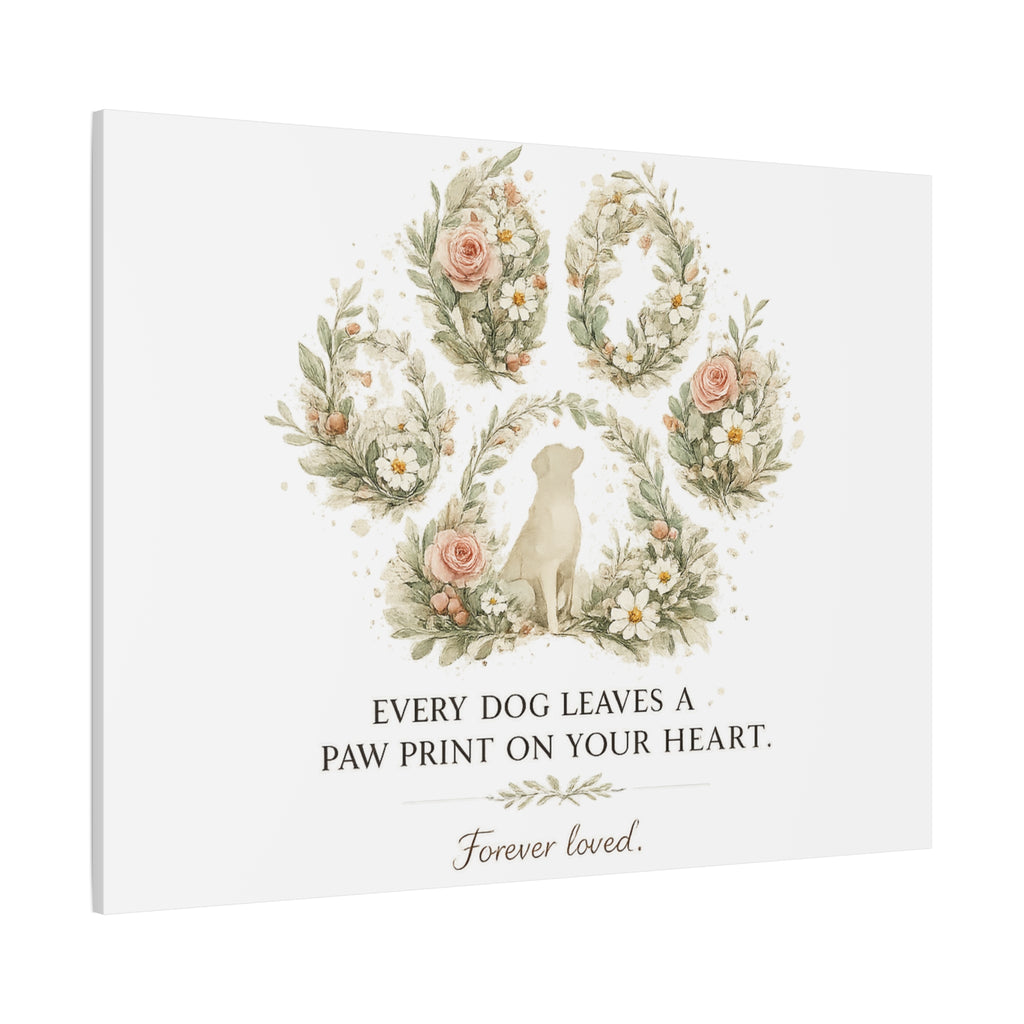 Every Dog Leaves a Paw Print | Matte Canvas, Stretched, 1.25"