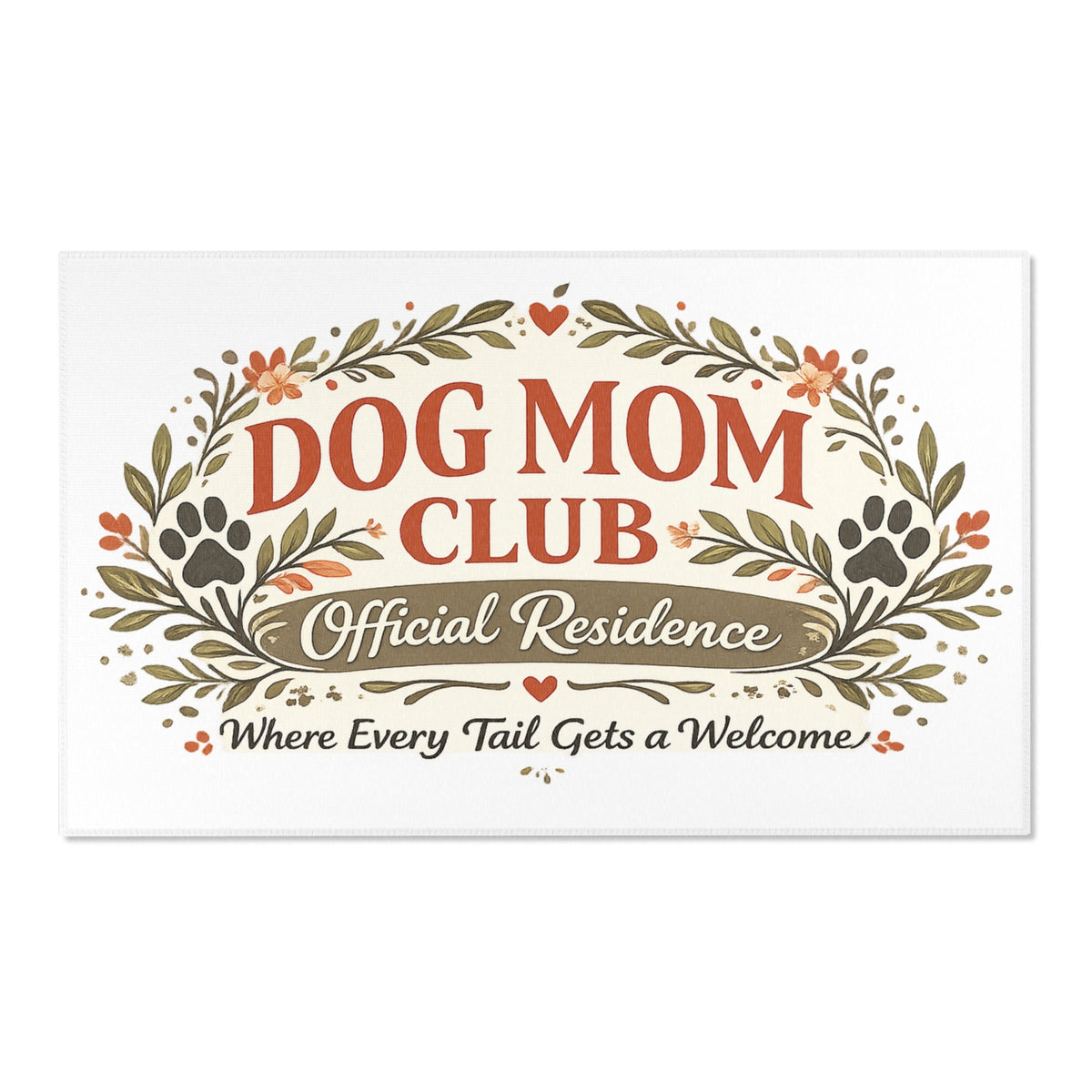 Official Dog Mom Residence | Dog Mom Area Rugs