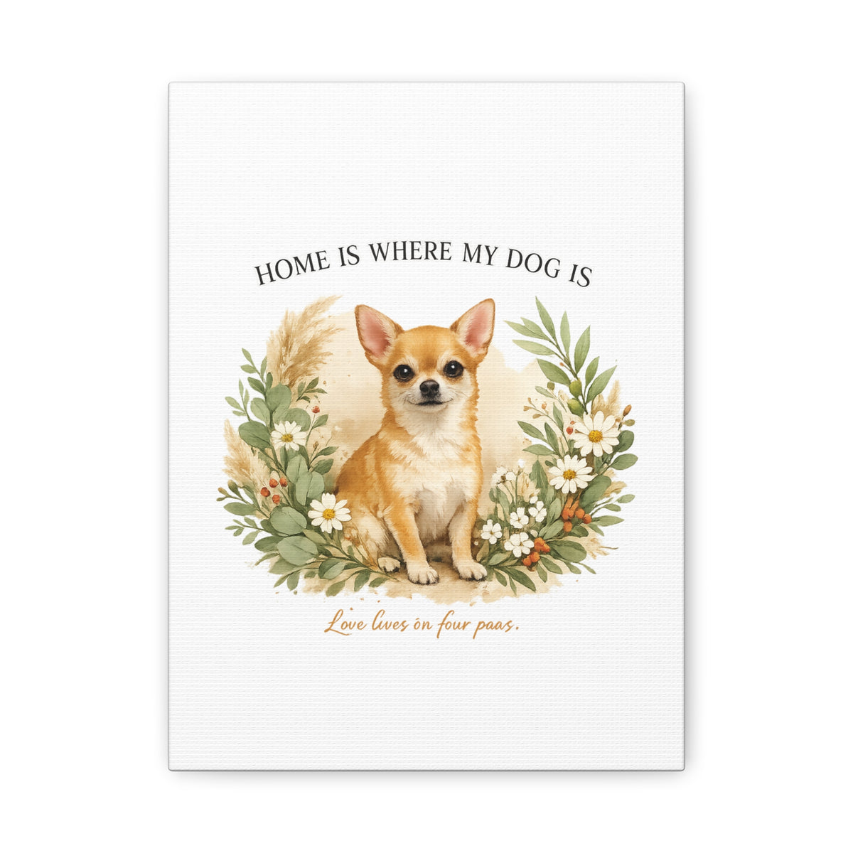 The Heart of the Home | Dog Mom Collection Matte Canvas